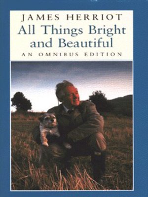 cover image of All things bright and beautiful
